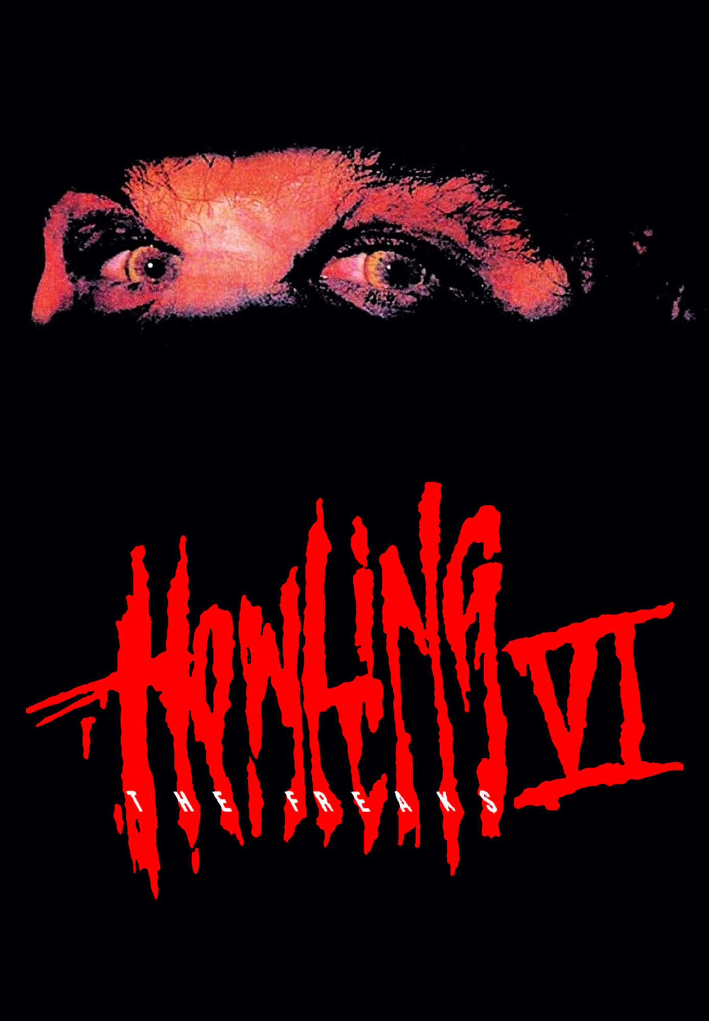 Howling VI: The Freaks