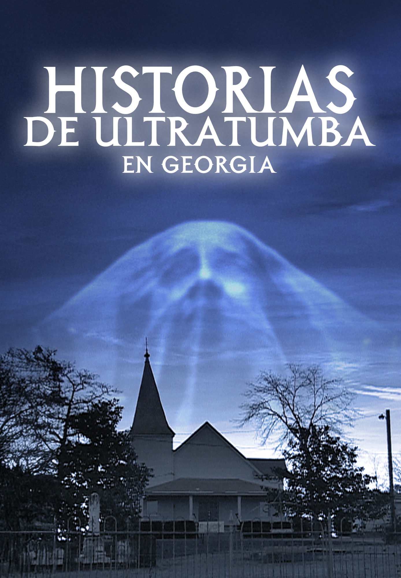 Historias de Ultratumba en Georgia