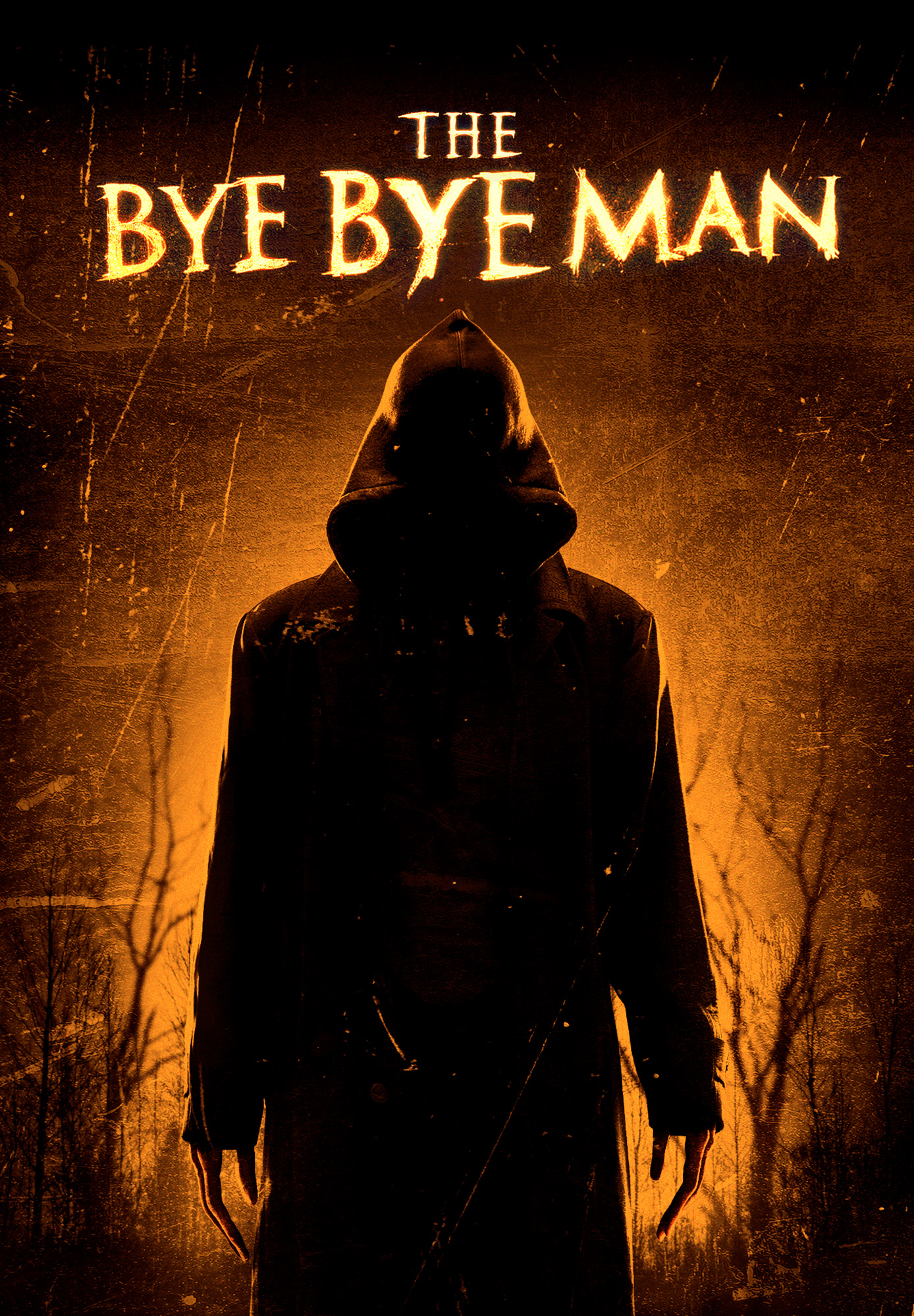 The Bye Bye Man