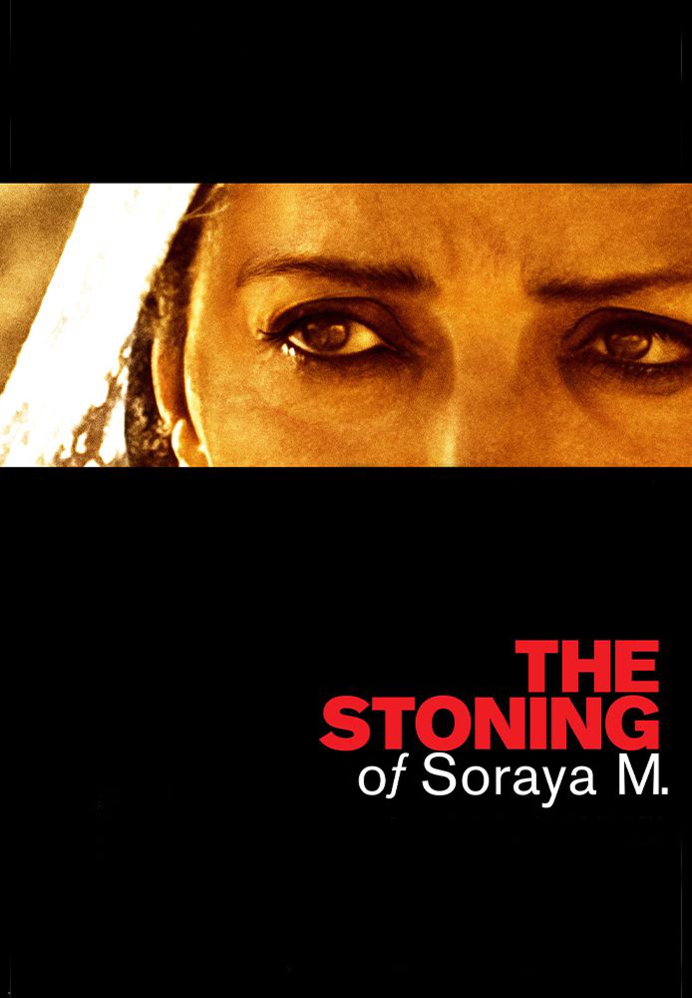 The Stoning Of Soraya M.