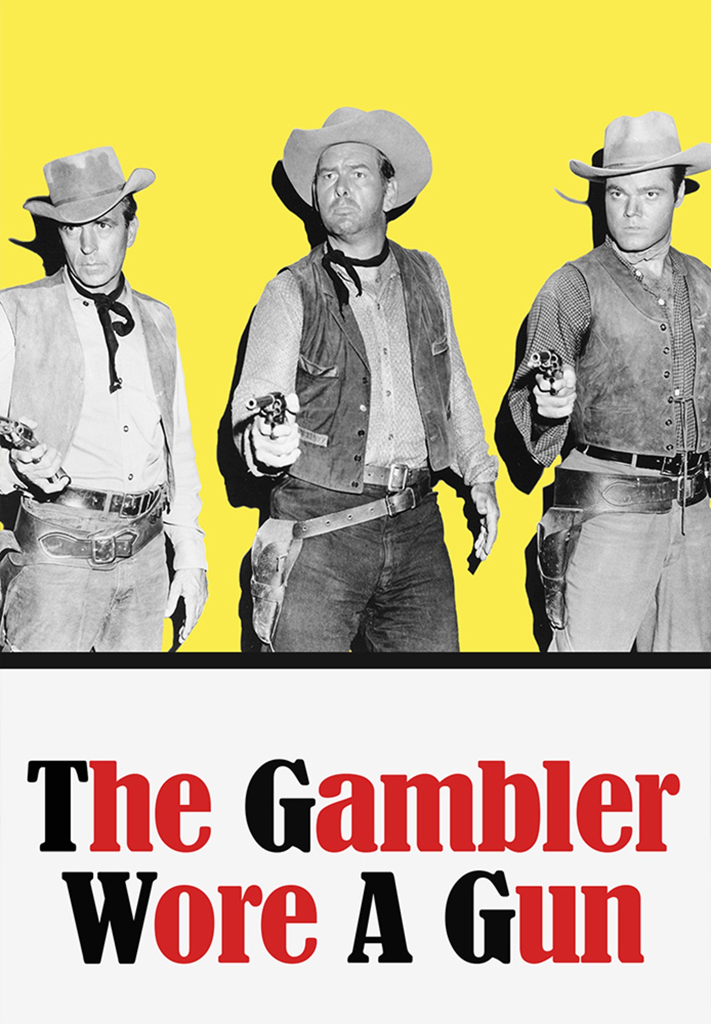 The Gambler Wore A Gun