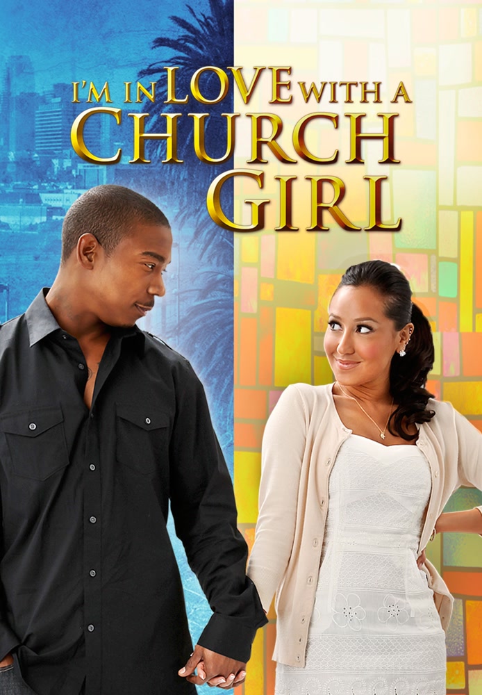 I'm In Love With A Church Girl