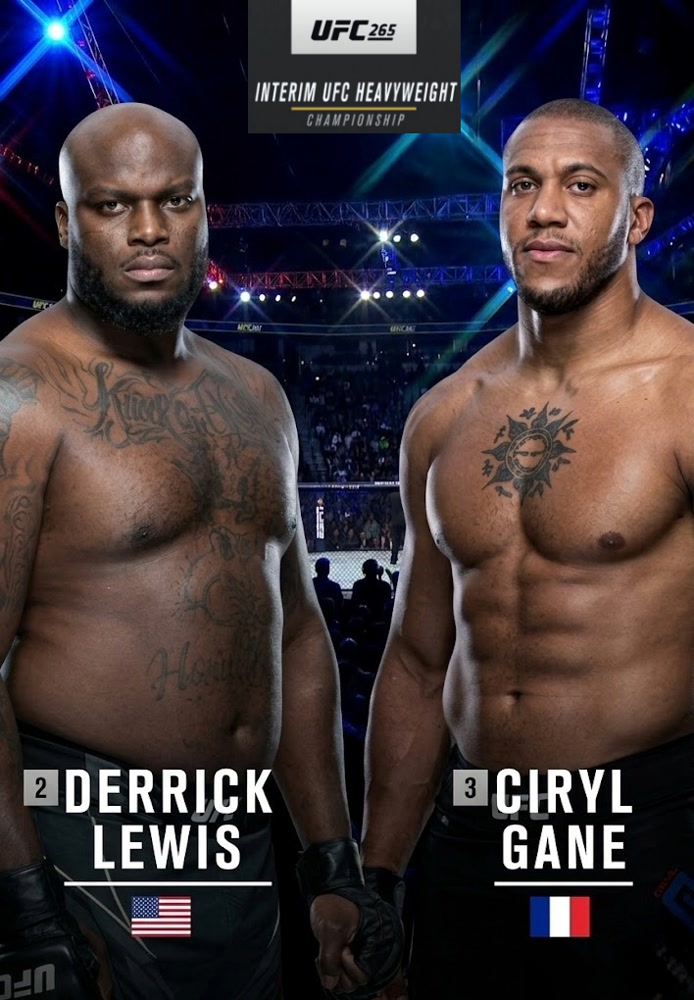 265: Derrick Lewis vs. Ciryl Gane Main Card