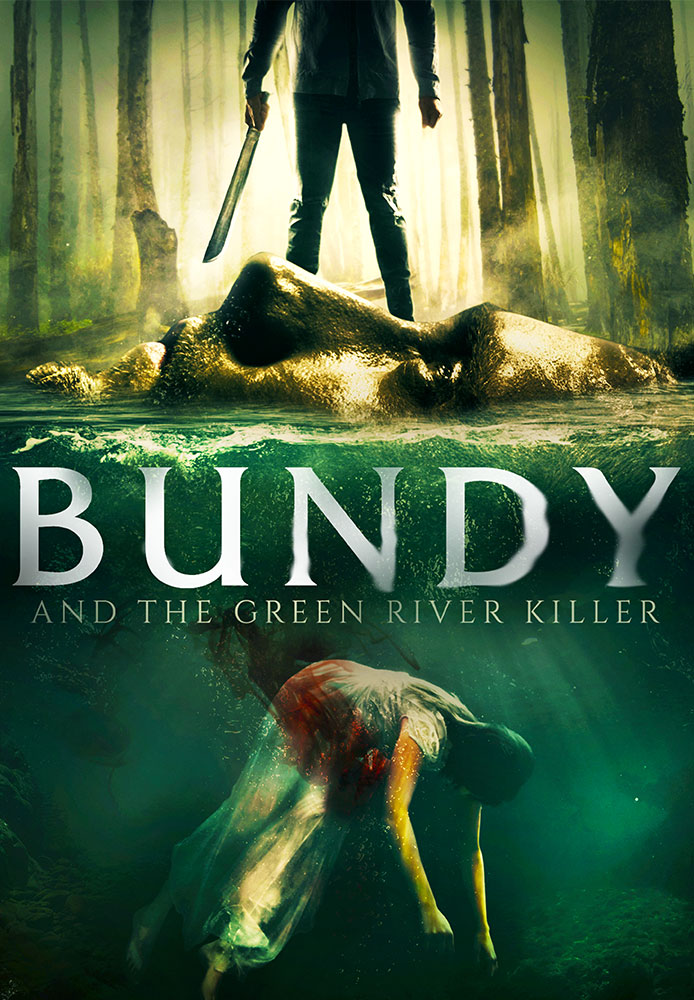 Bundy And The Green River Killer
