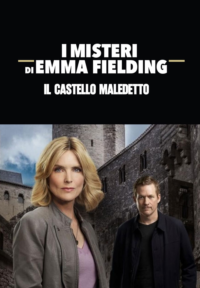 Immagine di I misteri di Emma Fielding: Il castello maledetto
