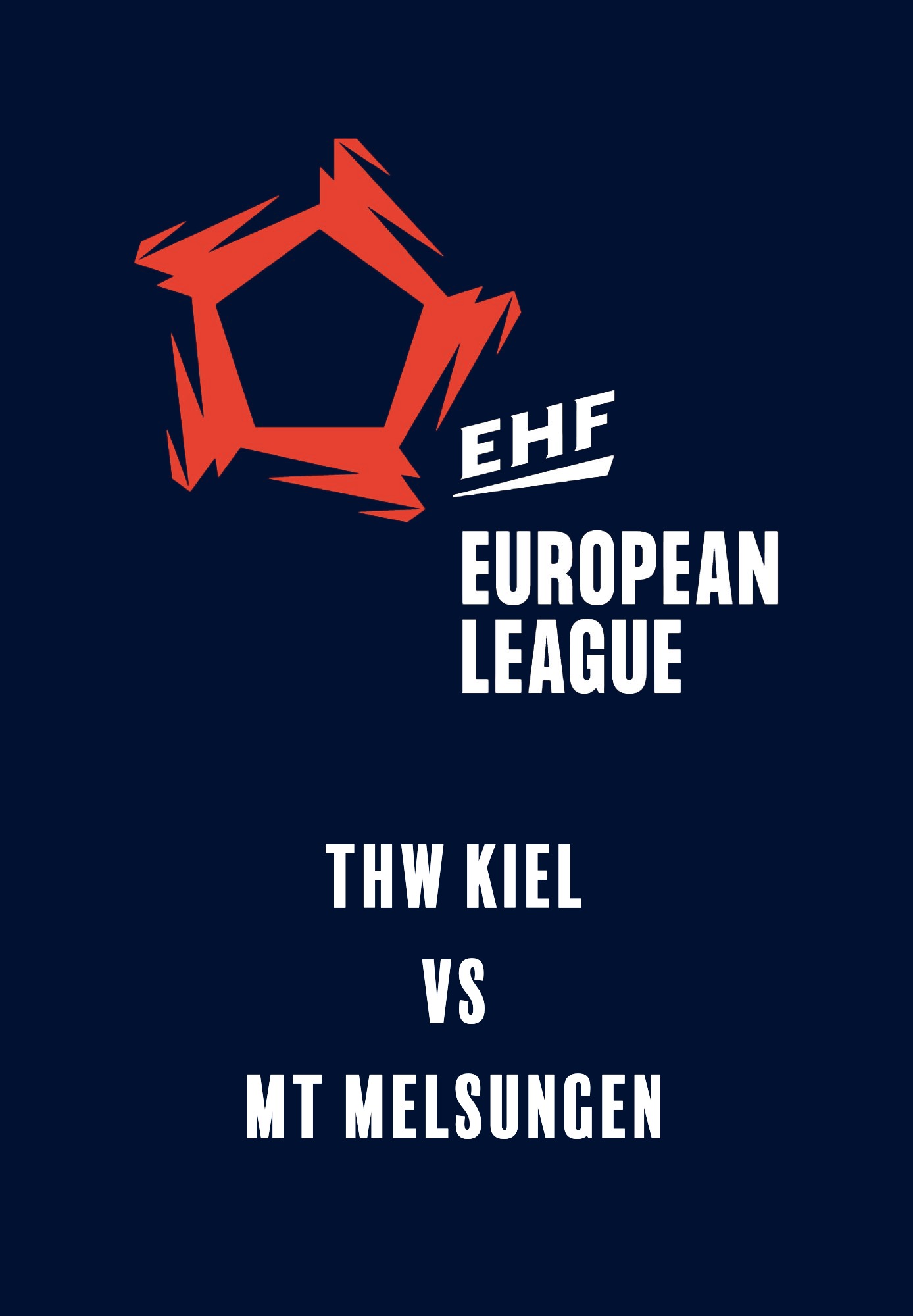 EHF Men's European League: THW Kiel vs MT Melsungen