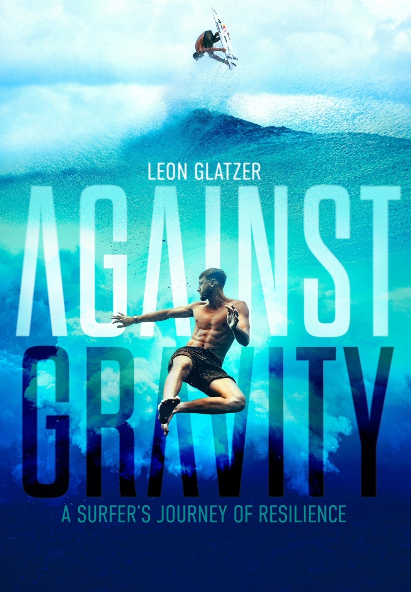 Against Gravity – Leon Glatzer's Story
