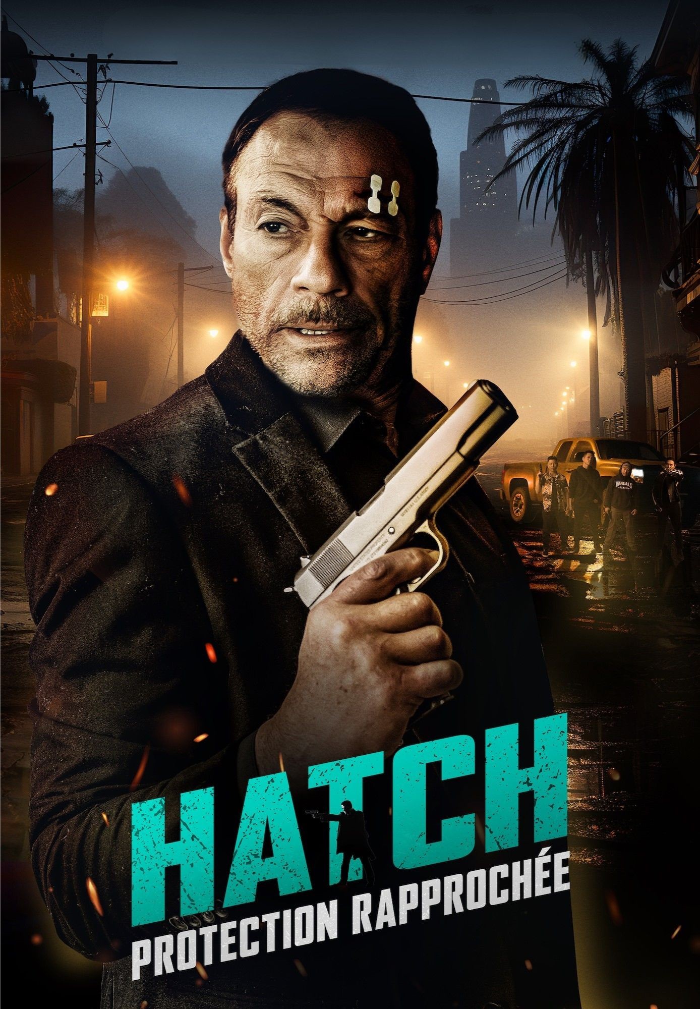 Hatch : Protection Rapprochée