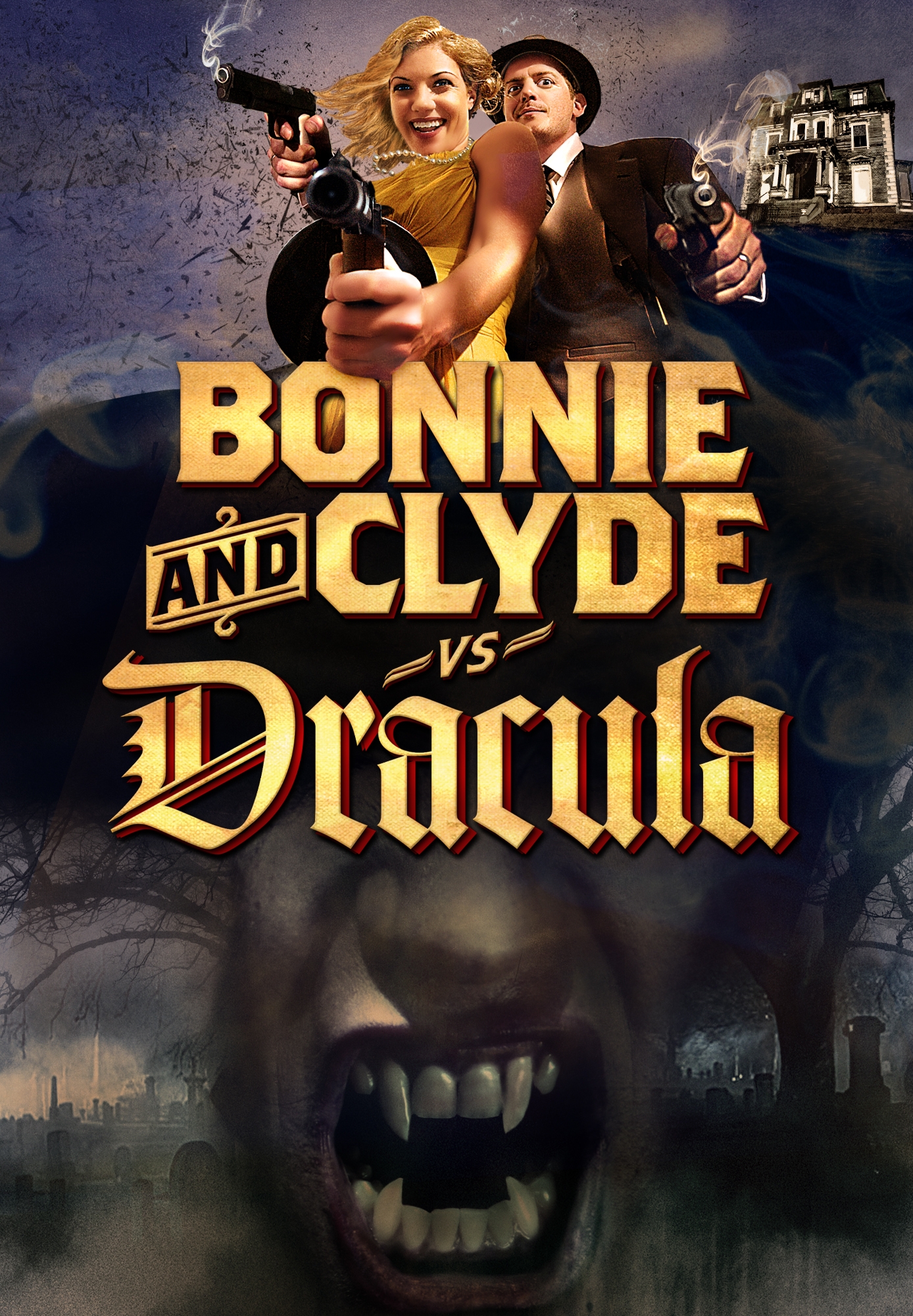 Bonnie & Clyde vs. Dracula