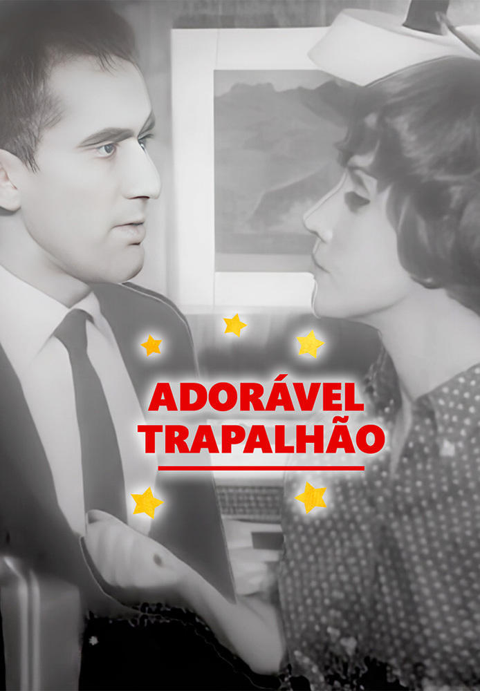 Adorável trapalhão