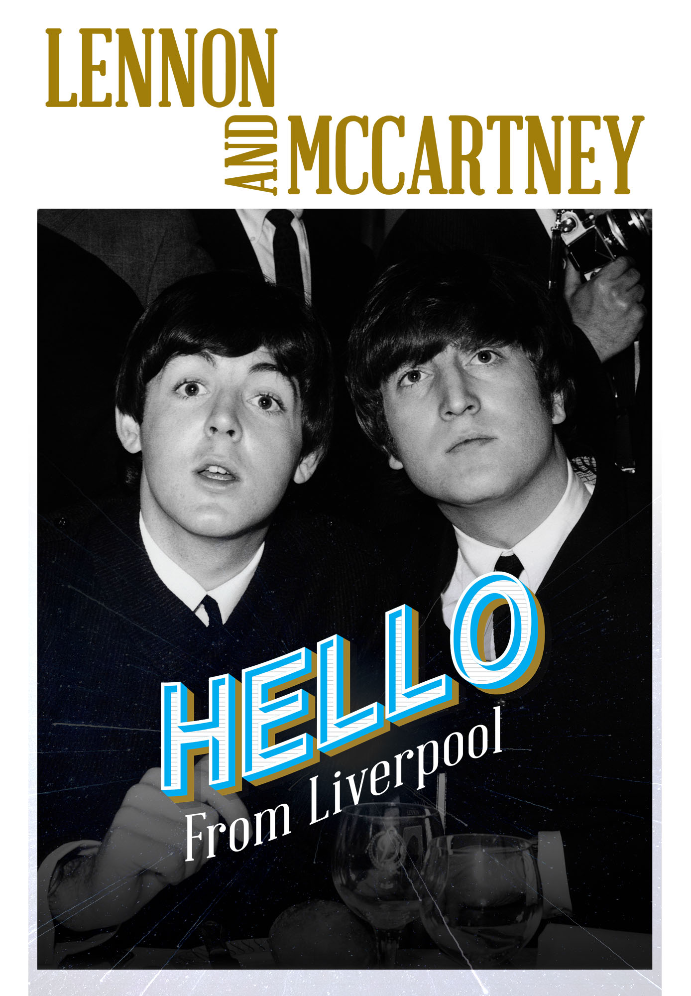 Lennon And Mccartney: Hello From Liverpool