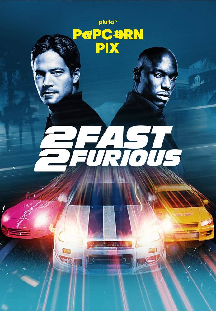 2 Fast 2 Furious