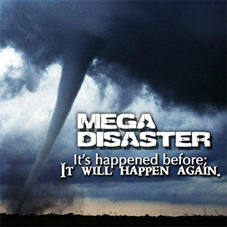 Mega Disaster