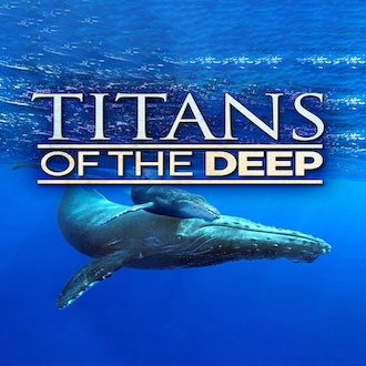 Titans of the Deep