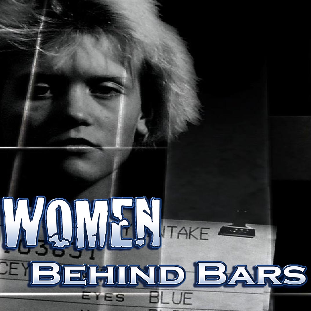 Women Behind Bars