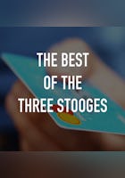 The Best of the Three Stooges
