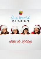One World Kitchen Bakes the Holidays