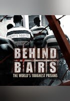 Behind Bars The Worlds Toughest Prisons