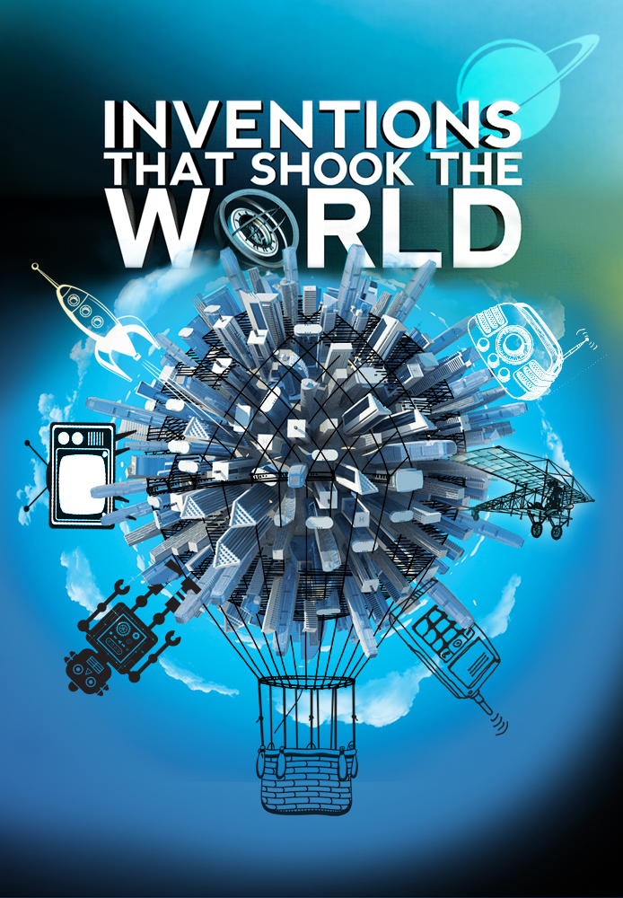 Inventions That Shook The World