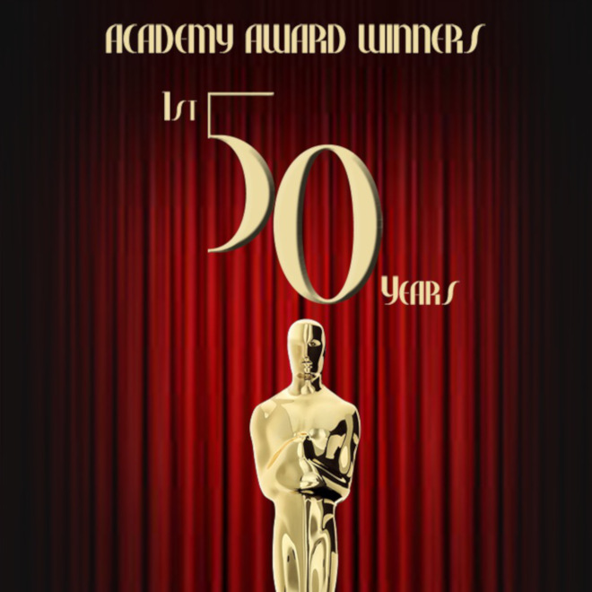 Academy Award Winners First 50 Years