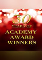 Academy Awards: Thirty Years of Winners
