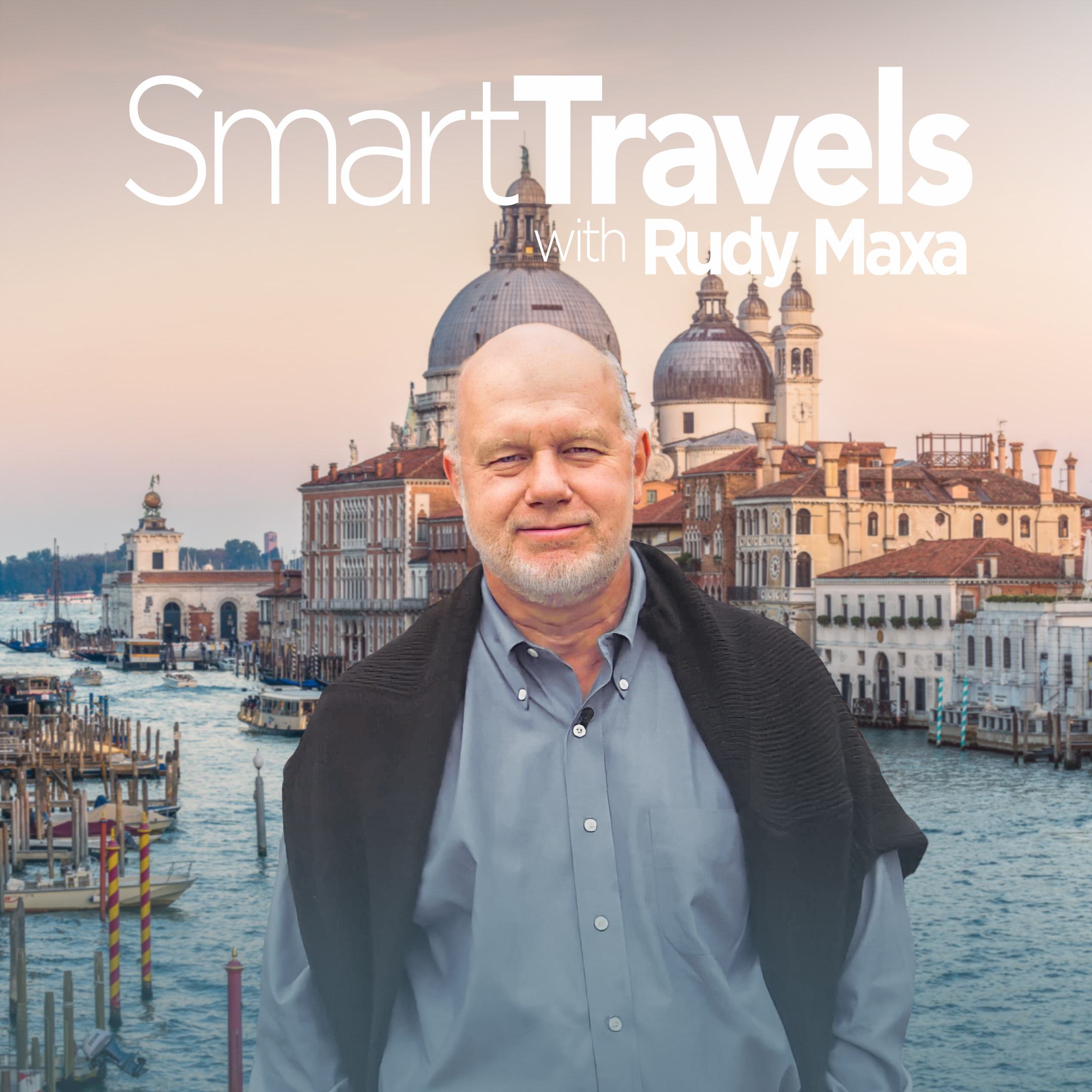 Smart Travels with Rudy Maxa