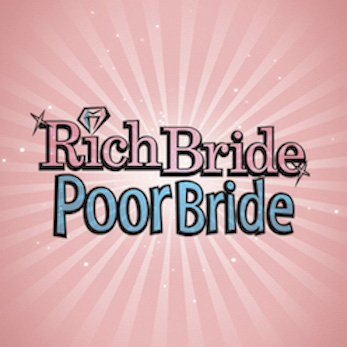 Rich Bride Poor Bride