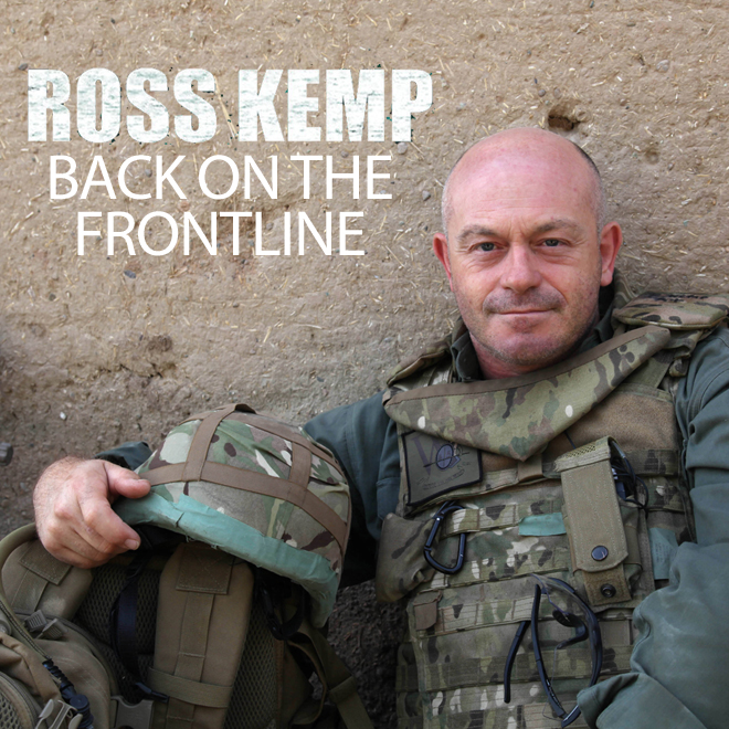 Ross Kemp: Back on the Frontlines
