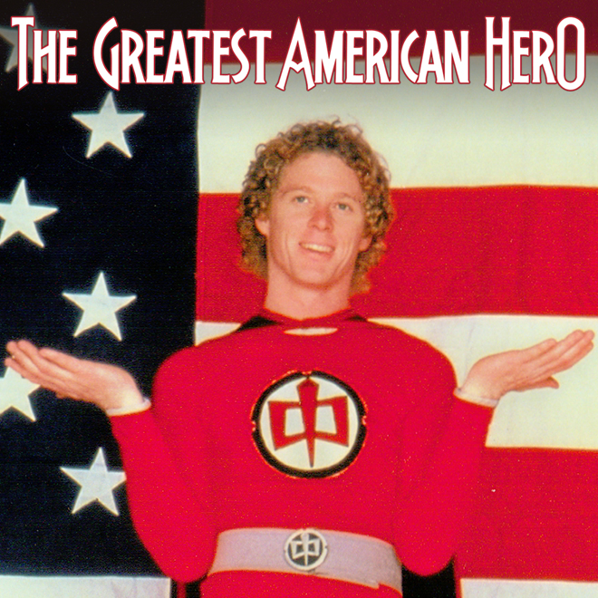 The Greatest American Hero
