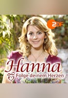 Hanna - Folge deinem Herzen