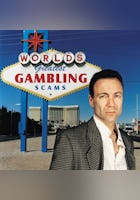 The World's Greatest Gambling Scams