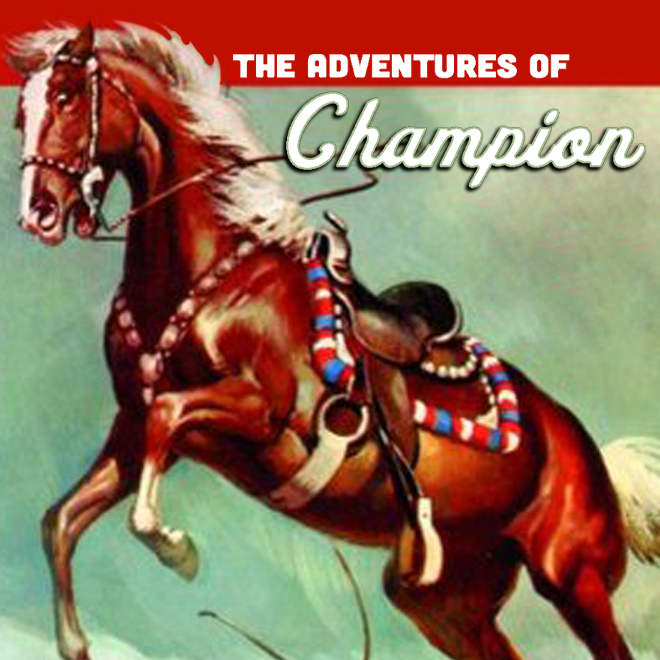 The Adventures of Champion Series