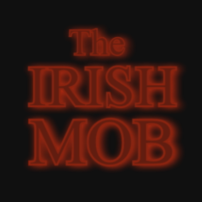 The Irish Mob