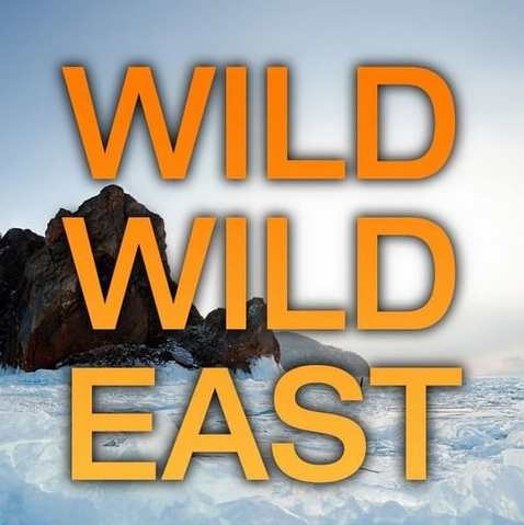 Wild Wild East