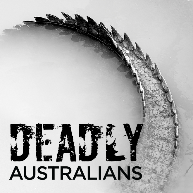 Deadly Australians