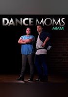 Dance Moms Miami