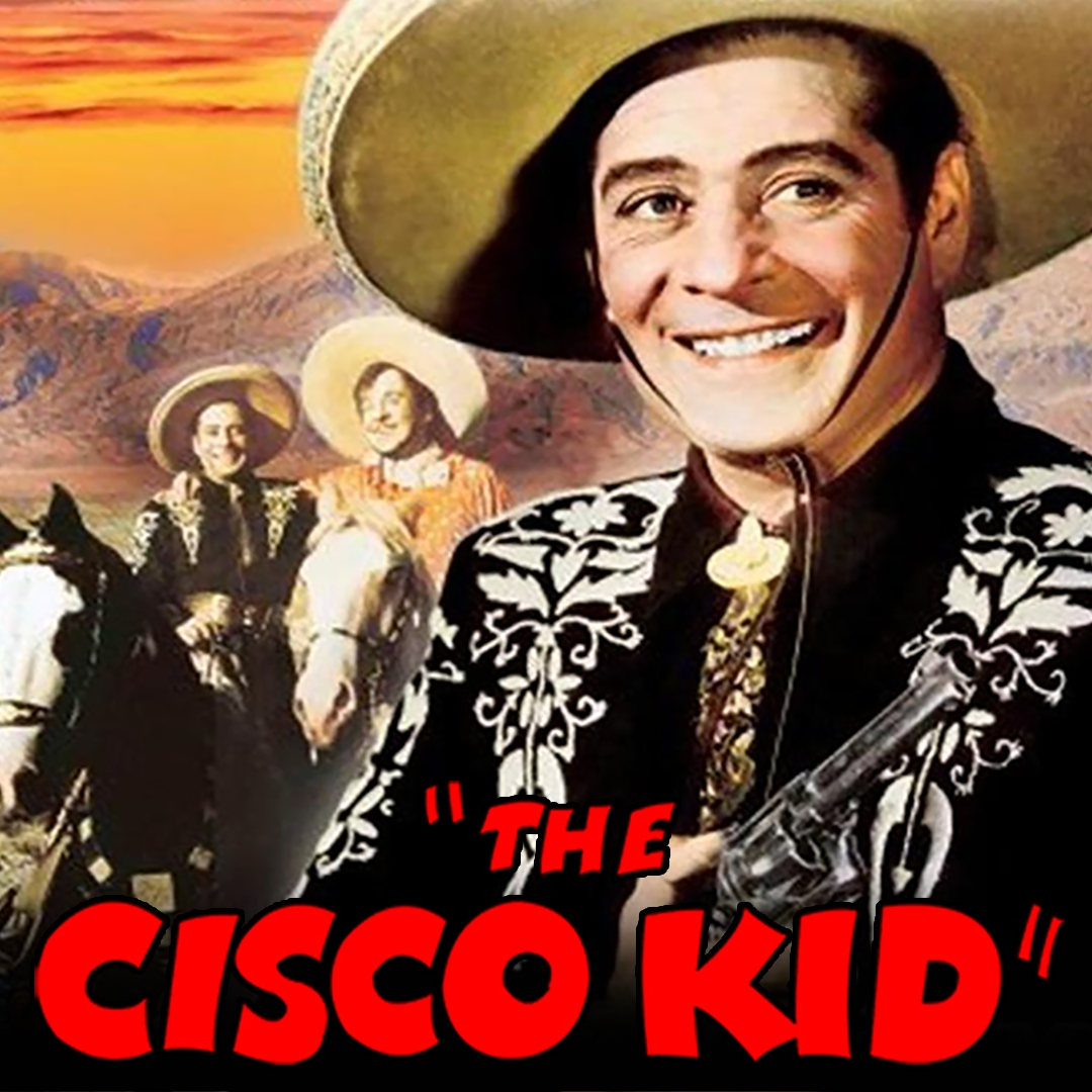 The Cisco Kid