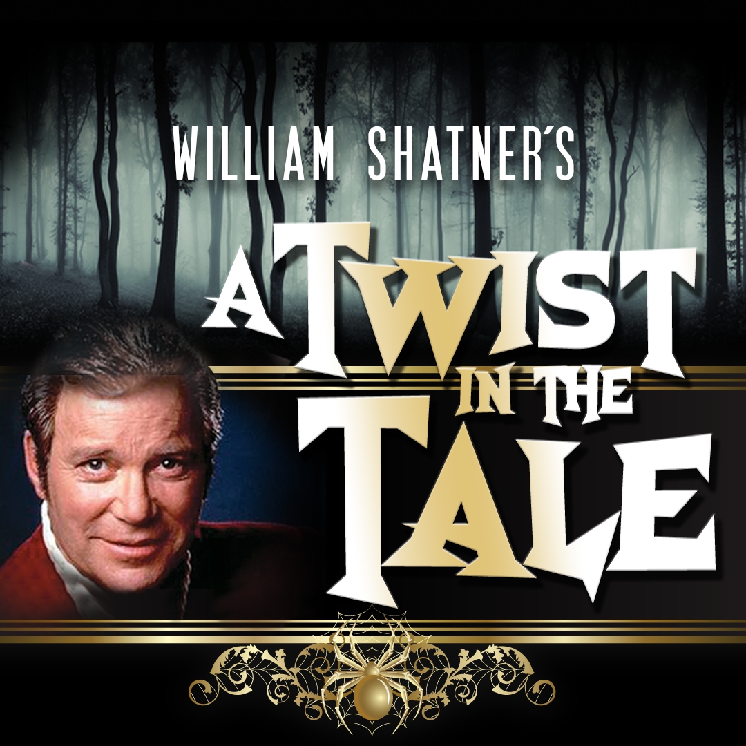 William Shatner's A Twist in the Tale