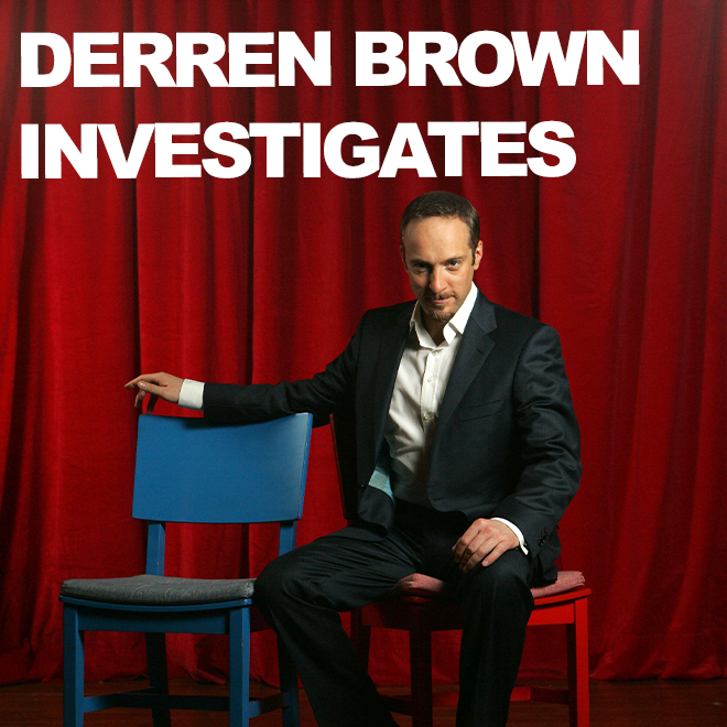Derren Brown Investigates