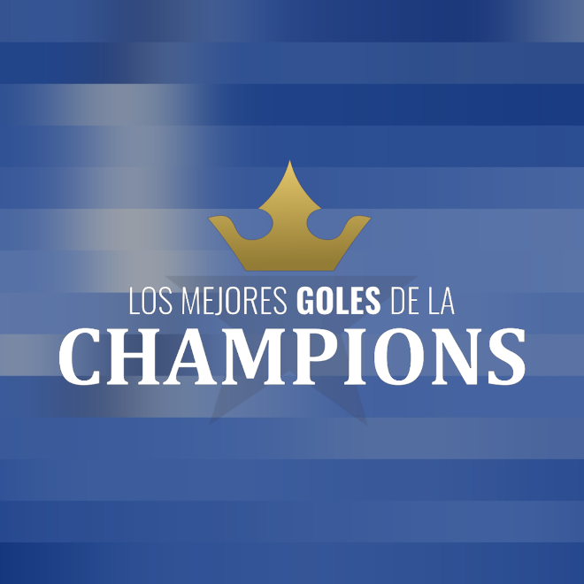 Los Mejores Goles de la Champions