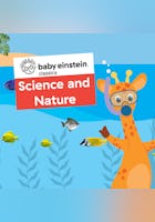 Baby Einstein Classics: Science and Nature