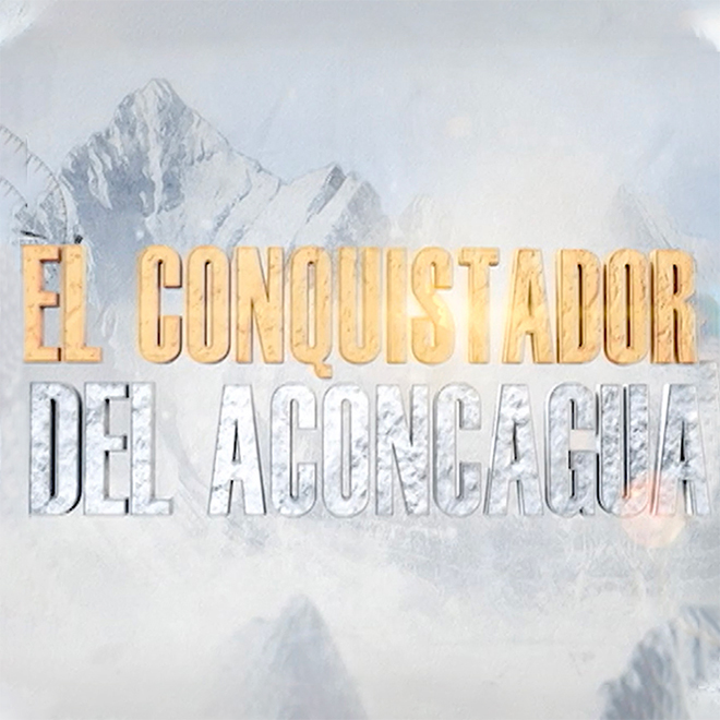El Conquistador Del Aconcagua