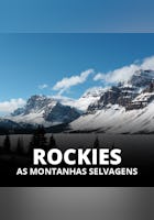 Rockies, As Montanhas Selvagens