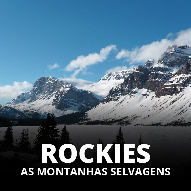 Rockies, As Montanhas Selvagens