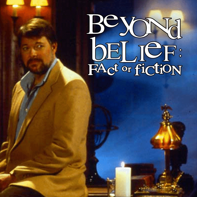 Beyond Belief: Fact or Fiction