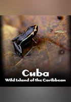 Cuba, Wild Island of the Caribbean