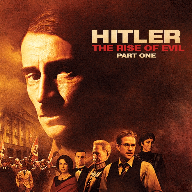 Hitler: Der Aufstieg des Bösen