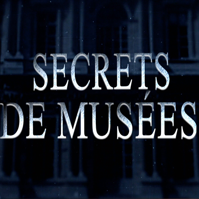 Secrets de Musées