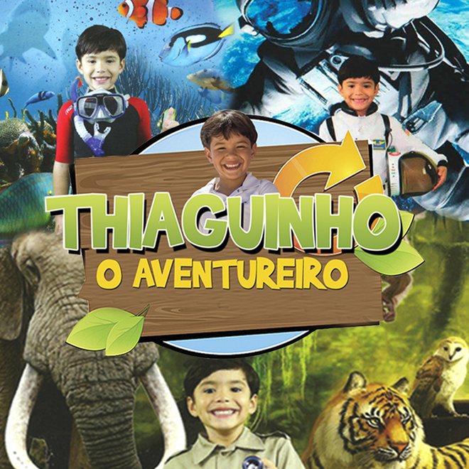 Thiaguinho, o aventureiro