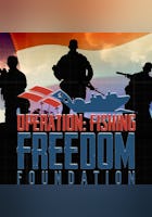 Operation: Fishing Freedom Foundation